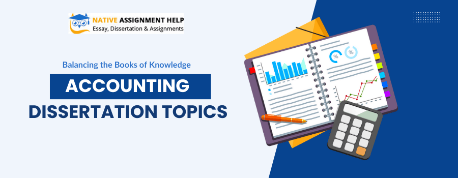 Accounting Dissertation Topics